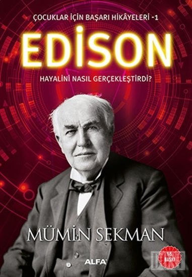 Edison - Çocuklar İçin Başarı Hikayeleri 1